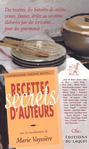Recettes Et Secrets D'auteurs