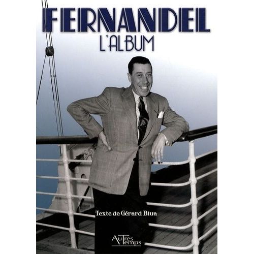 Fernandel - L'album