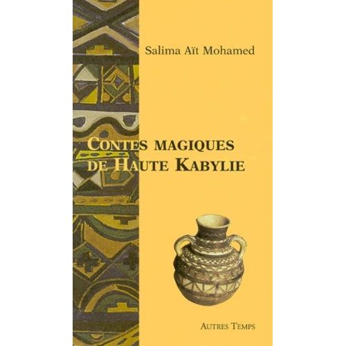 Contes Magiques De Haute Kabylie