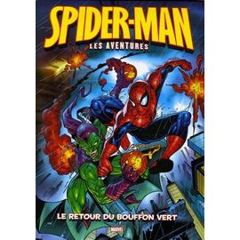 Spider-Man : Les Aventures Tome 1 - Le Retour Du Bouffon Vert