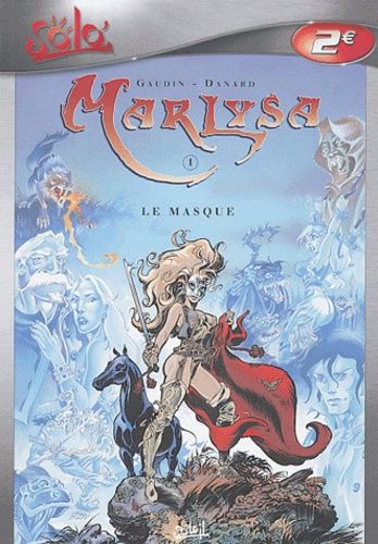 Marlysa Tome 1 - Le Masque