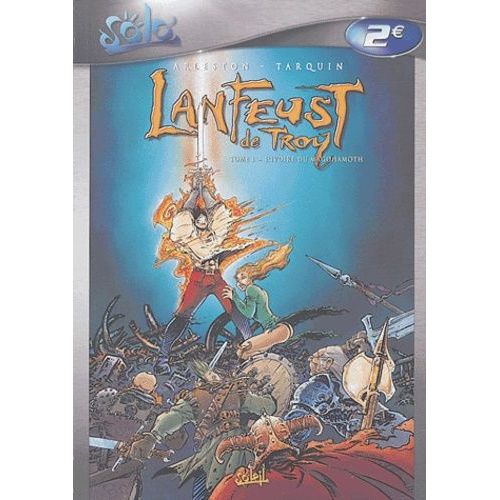 Lanfeust De Troy Tome 1 - L'ivoire Du Magohamoth
