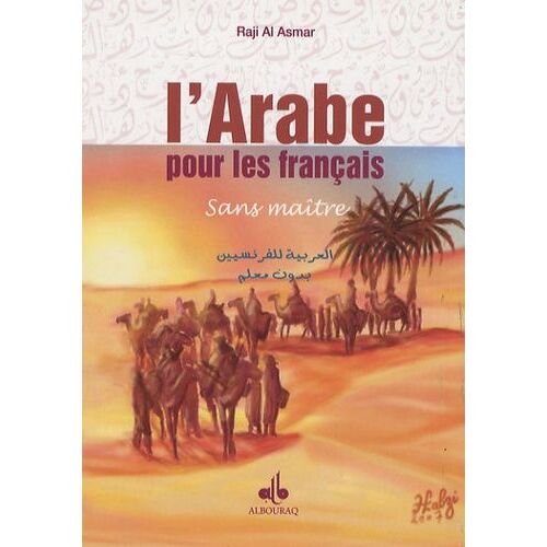 L'arabe Pour Les Français - Sans Maître