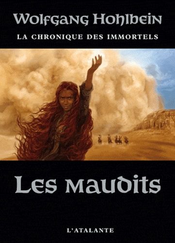 La Chronique Des Immortels - Tome 8 - Les Maudits
