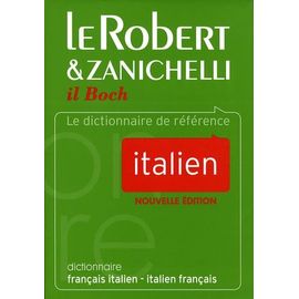 Le Robert & Zanichelli Il Boch - Dictionnaire Français-Italien Et Italien-Français