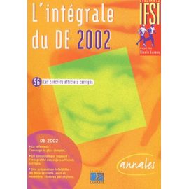 L'intégrale Du De 2002 - 56 Cas Concrets Officiels Corrigés