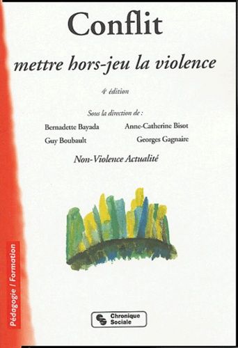 Conflit - Mettre Hors-Jeu La Violence