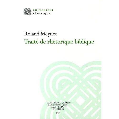 Traité De Rhétorique Biblique