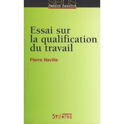 Essai Sur La Qualification Du Travail