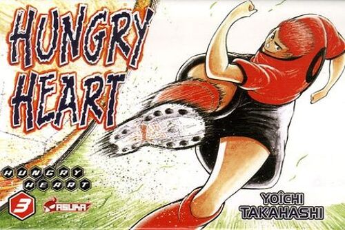 Hungry Heart - Tome 3