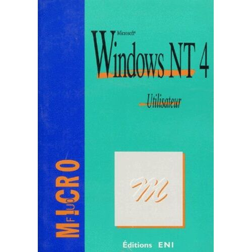 Windows Nt 4. Utilisateur