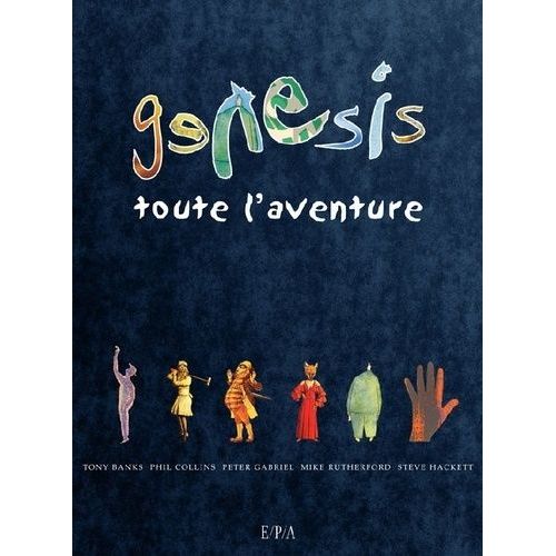 Genesis - Toute L'aventure