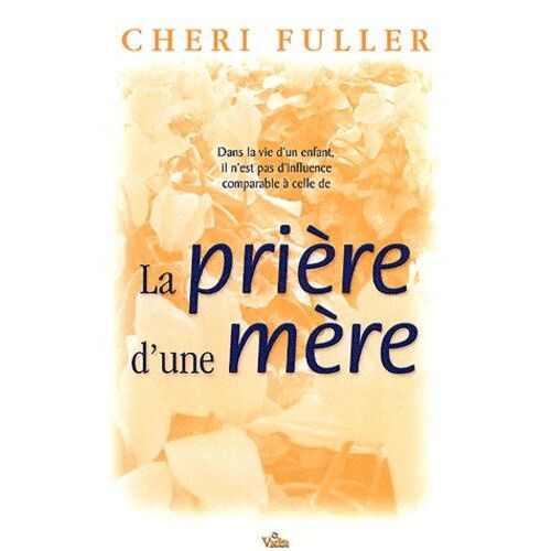La Prière D'une Mère