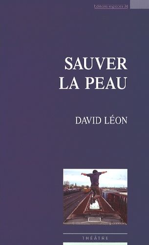 Sauver La Peau