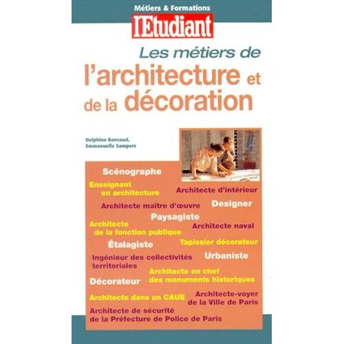 Les Métiers De L'architecture Et De La Décoration