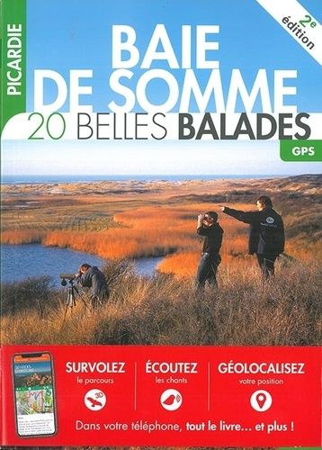 Baie De Somme : 20 Belles Balades