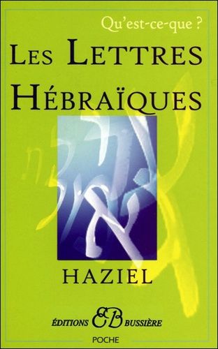Qu'est-Ce Que Les Lettres Hébraïques