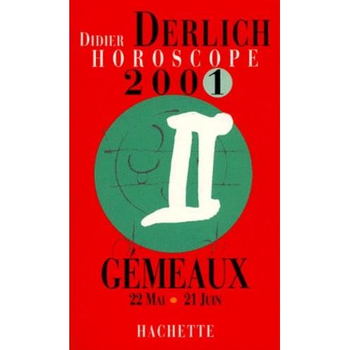 Horoscope 2001 Gémeaux