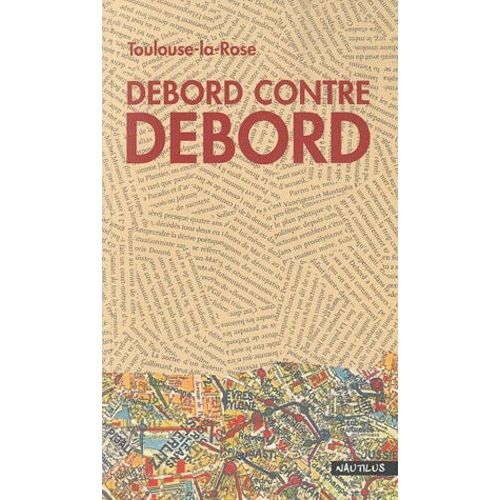 Debord Contre Debord