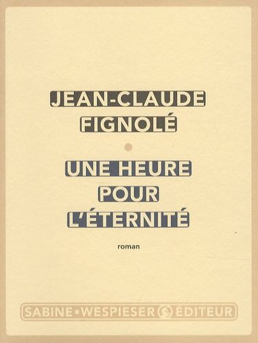 Une Heure Pour L'éternité