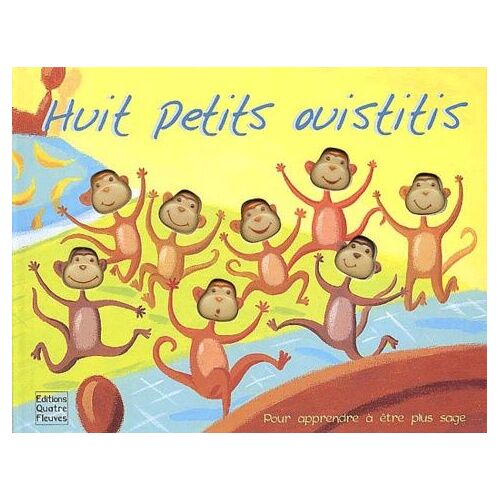 Huit Petits Ouistitis