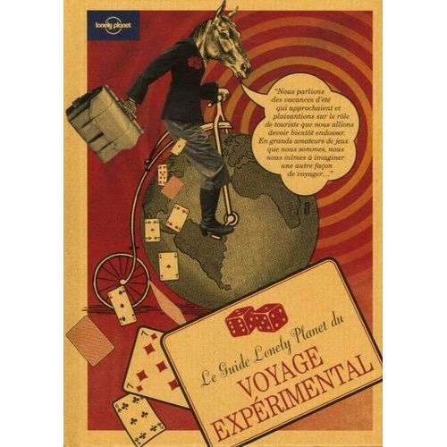 Le Guide Lonely Planet Du Voyage Expérimental