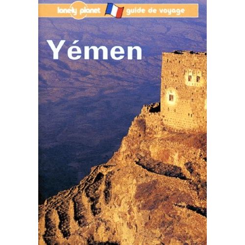 Yémen - Guide De Voyage