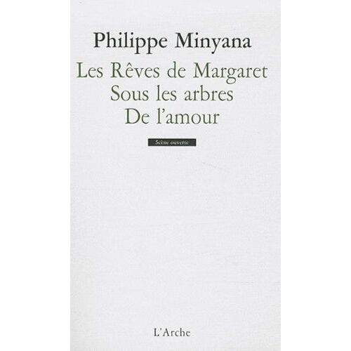 Les Rêves De Margaret - Sous Les Arbres - De L'amour