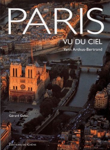 Paris - Vu Du Ciel, Edition Bilingue Français-Anglais