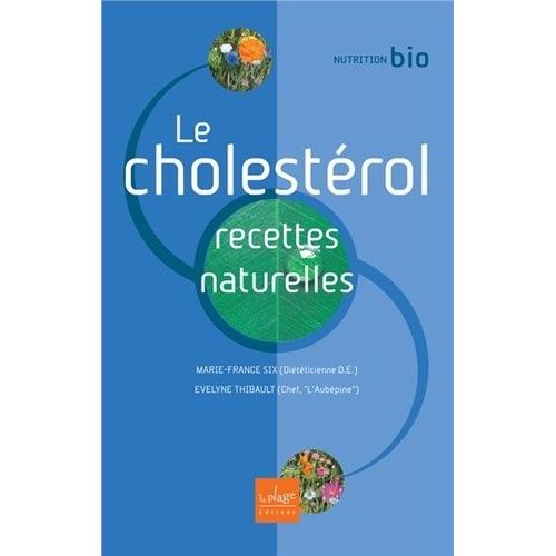 Le Cholesterol - Recettes Naturelles