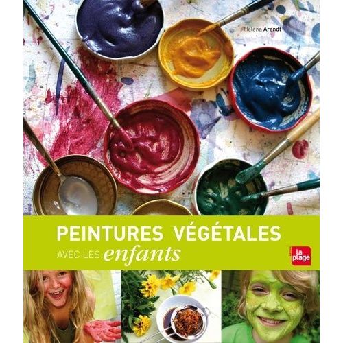 Peintures Végétales Avec Les Enfants
