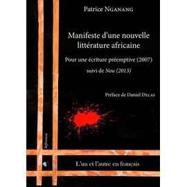 Manifeste D'une Nouvelle Littérature Africaine