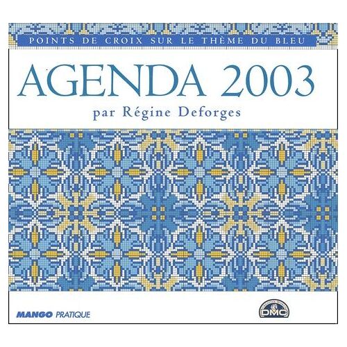 Agenda 2003 - Points De Croix Sur Le Thème Du Bleu