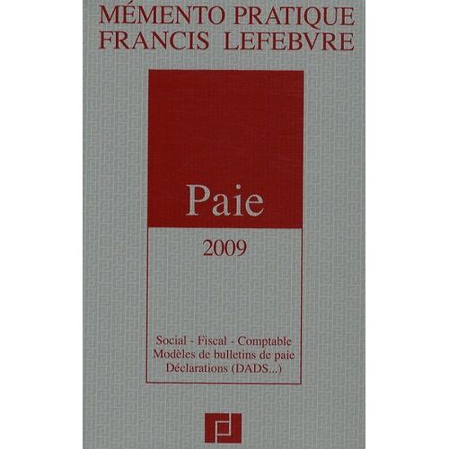 Paie - Social, Fiscal, Comptable, Modèles De Bulletins De Paie, Déclarations (Dads...)
