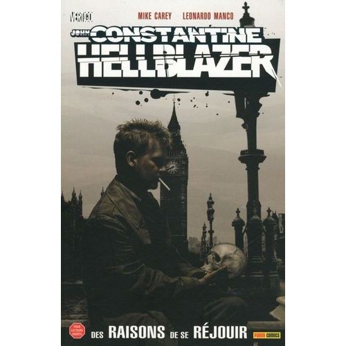 Hellblazer - John Constantine Tome 6 - Des Raisons De Se Réjouir