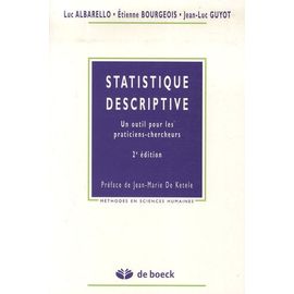 Statistique Descriptive - Un Outil Pour Les Praticiens-Chercheurs