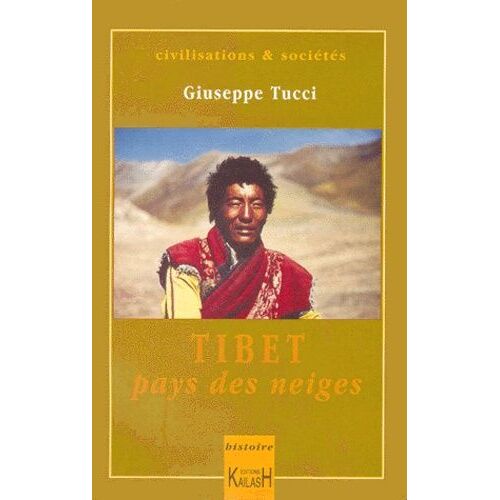 Tibet - Pays Des Neiges