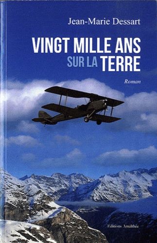 Vingt Mille Ans Sur La Terre