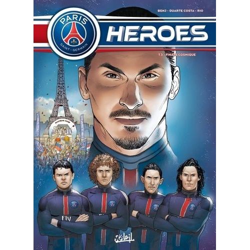 Psg Heroes Tome 3 - Finale Cosmique