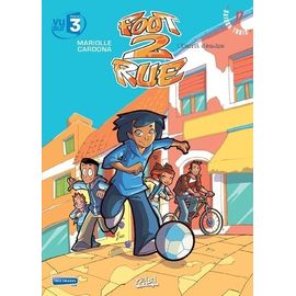 Foot 2 Rue - Tome 17 - L'esprit D'équipe