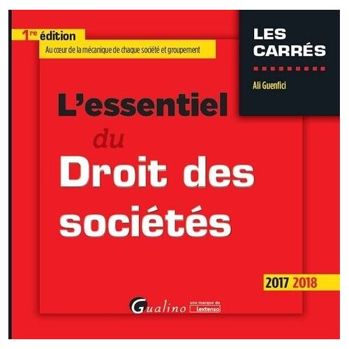 L'essentiel Du Droit Des Sociétés