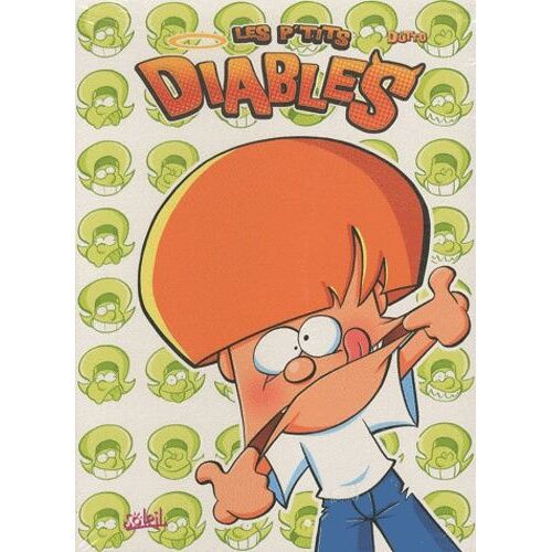 Les P'tits Diables Tome 3 Et 4 - In-Fer-Naux ! - Attention, Frère Stupide !