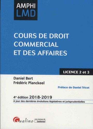 Cours De Droit Commercial Et Des Affaires - Edition 2018-2019