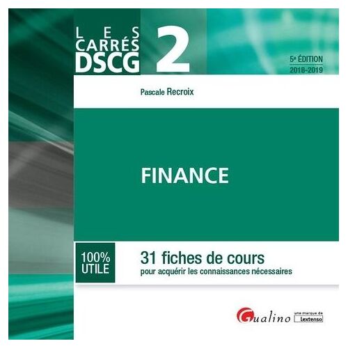 Finance Dscg 2 - 31 Fiches De Cours Pour Acquérir Les Connaissances Nécessaires - Edition 2018-2019