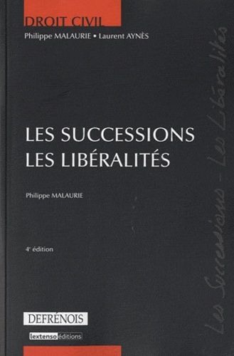 Les Successions, Les Libéralités