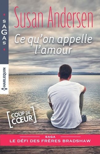 Le Défi Des Frères Bradshaw - Ce Qu'on Appelle L'amour