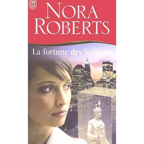 La Fortune Des Sullivan