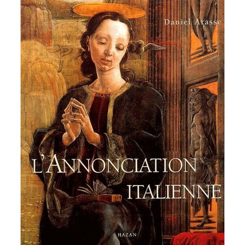 L'annonciation Italienne - Une Histoire De Perspective