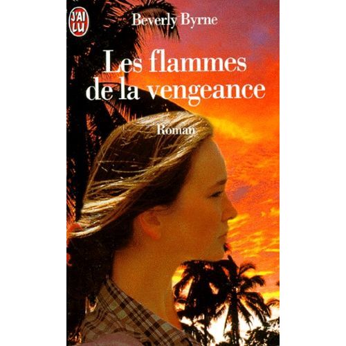 Les Flammes De La Vengeance