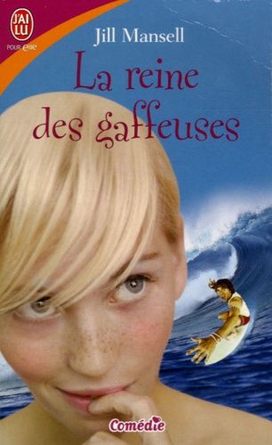 La Reine Des Gaffeuses